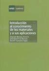 Introducción al conocimiento de los materiales y a sus aplicaciones