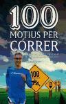 100 motius per córrer