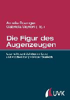 Die Figur des Augenzeugen