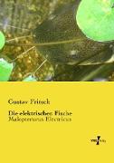 Die elektrischen Fische