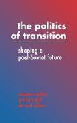 The Politics of Transition