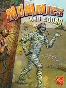 Mummies and Sound