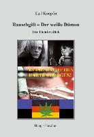 Rauschgift - Der weiße Dämon