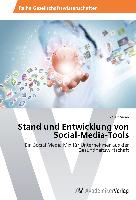 Stand und Entwicklung von Social-Media-Tools