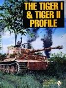 The Tiger I & Tiger II Profile