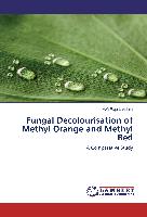 Fungal Decolourisation of Methyl Orange and Methyl Red