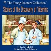 Stories of the Discovery of Vitamins