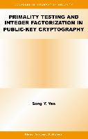 Primality Testing and Integer Factorization in Public-Key Cryptography