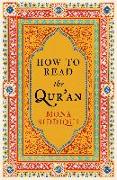 How to Read the Qur'an