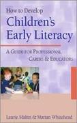 How to Develop Children&#8242,s Early Literacy