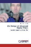 Vlsi Design of Advanced Digital Filters