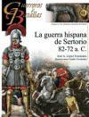 La guerra hispana de Sertorio, 82-72 a.C