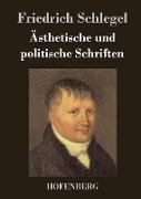 Ästhetische und politische Schriften