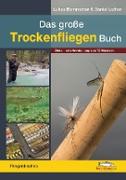 Das große Trockenfliegen-Buch