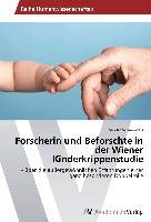 Forscherin und Beforschte in der Wiener Kinderkrippenstudie