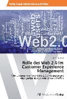 Rolle des Web 2.0 im Customer Experience Management