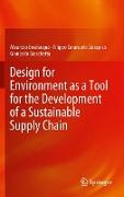 Design for Environment as a Tool for the Development of a Sustainable Supply Chain