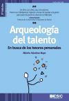 Arqueología del talento : en busca de los tesoros personales