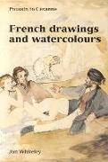 French Drawings and Watercolours