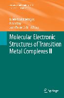 Molecular Electronic Structures of Transition Metal Complexes II