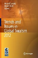 Trends and Issues in Global Tourism 2012