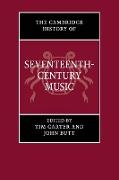 The Cambridge History of Seventeenth-Century Music