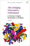 The Emerging Information Professional 1e