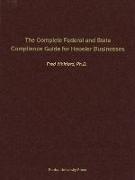 The Complete Federal and State Compliance Guide for Hoosier Business