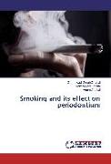 Smoking and its effect on periodontium