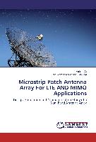 Microstrip Patch Antenna Array For LTE AND MIMO Applications