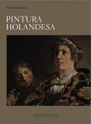 Dutch Paintings at the Prado Museum