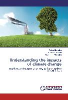 Understanding the impacts of climate change