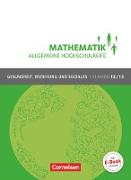 Mathematik - Allgemeine Hochschulreife, Gesundheit, Erziehung und Soziales, Klasse 12/13, Schülerbuch