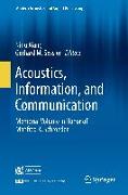 Acoustics, Information, and Communication