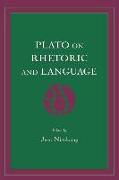 Plato on Rhetoric and Language