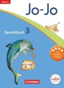 Jo-Jo Sprachbuch, Grundschule Bayern, 3. Jahrgangsstufe, Schülerbuch