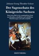 Der Sagenschatz des Königreichs Sachsen