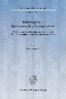 Philosophie - Hermeneutik - Jurisprudenz
