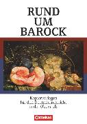 Rund um ..., Sekundarstufe II, Rund um Barock, Kopiervorlagen für den Deutschunterricht in der Oberstufe, Kopiervorlagen