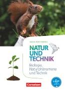 Natur und Technik - Naturwissenschaften: Neubearbeitung, Baden-Württemberg, 5./6. Schuljahr: Biologie, Naturphänomene und Technik, Schülerbuch
