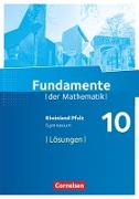 Fundamente der Mathematik, Rheinland-Pfalz, 10. Schuljahr, Lösungen zum Schülerbuch