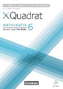 XQuadrat, Baden-Württemberg, 6. Schuljahr, Handreichungen für den Unterricht, Mit Kopiervorlagen und CD-ROM