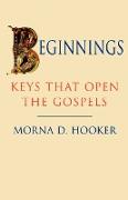 Beginnings - Keys that Open Gospels