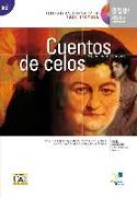 Cuentos de celos. Lektüre mit Audio-CD