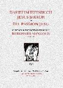 Das Weisheitsbuch Jesus Sirach und die Passion Jesu in den Holzschnitt-Tafeln von Burkhard Mangold