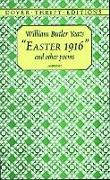 "Easter 1916" and Other Poems