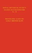 Historian's Guide to Early British Maps