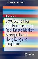 Law, Economics and Finance of the Real Estate Market