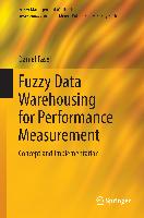 Fuzzy Data Warehousing for Performance Measurement