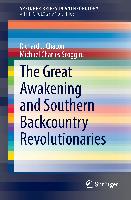 The Great Awakening and Southern Backcountry Revolutionaries